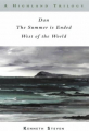 Couverture A Highland Trilogy: Dan, The Summer is Ended, West of the World Editions Scottish Cultural Press 2002