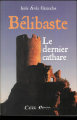 Couverture Bélibaste: Le Dernier Cathare Editions Empreinte 2015