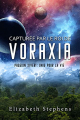 Couverture Passion Xiveri : Unis pour la vie, tome 1 : Capturée par le Roi de Voraxia Editions Autoédité 2022