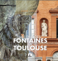 Couverture Les grandes fontaines de Toulouse Editions Empreinte 2021