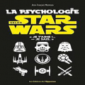 Couverture La psychologie selon Star Wars Editions de l'Opportun 2022