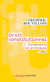 Couverture Droit constitutionnel, tome 1 : Fondements et pratiques Editions Flammarion 2021