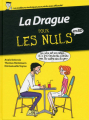 Couverture La Drague pour les Nuls en BD Editions First (Pour les nuls) 2015