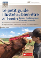 Couverture Le petit guide illustré du bien-être du bovin Editions France Agricole 2020