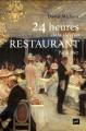 Couverture 24 heures de la vie d'un restaurant Editions Presses universitaires de France (PUF) (Vies sociales) 2023