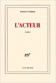 Couverture L'Acteur Editions Gallimard  (Blanche) 2006