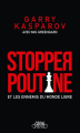 Couverture Winter is Coming : Stopper Poutine et les ennemis du monde libre Editions Michel Lafon (Poche) 2022
