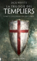Couverture La Trilogie des Templiers, tome 1 : Les Chevaliers du Christ Editions Bragelonne 2020