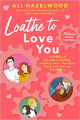 Couverture Loathe To Love You Editions Berkley Books 2023