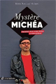 Couverture Mystère Michéa : Portrait d'un anarchiste conservateur Editions L'Escargot 2019