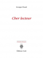 Couverture Cher lecteur Editions José Corti 2017