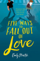 Couverture Five Ways to Fall Out of Love Editions Inkyard Press 2021