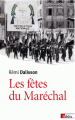 Couverture Les fêtes du Maréchal  Editions Biblis 2007