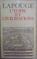 Couverture Utopie et civilisations Editions Flammarion 1978