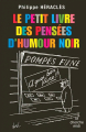 Couverture Le Petit Livre Des Pensées D'Humour Noir Editions Le Cherche midi 2008
