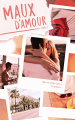 Couverture Maux d'amour, tome 1 Editions Hachette 2022