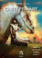 Couverture Quête primaire, tome 2, partie 1 : Les pierres érigées Editions Créer 2019