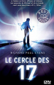 Couverture Le cercle des 17, tome 1 Editions Pocket (Jeunesse) 2014