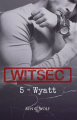 Couverture WITSEC, tome 5 : Wyatt Editions Autoédité 2023