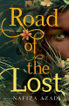Couverture Road of the Lost Editions Margaret K. McElderry Books 2022