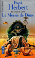 Couverture Le Cycle de Dune (7 tomes), tome 3 : Le Messie de Dune Editions Pocket 2001