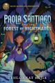 Couverture Paola Santiago, book 2: Paola Santiago and the Forest of Nightmares Editions Rick Riordan Presents 2021
