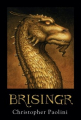 Couverture L'héritage, tome 3 : Brisingr Editions Knopf (Young Readers) 2011