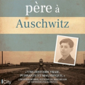 Couverture L'enfant qui décide de suivre son père à Auschwitz  Editions City (Poche) 2022