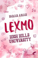 Couverture High Hills University, tome 1 : Lexmo Editions Black Ink 2023
