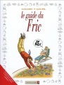 Couverture Le guide du Fric Editions Vents d'ouest (Éditeur de BD) 2005