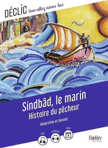 Couverture Les Mille et Une Nuits : Sindbad le marin / Histoire de Sindbad le marin / Sinbad le marin