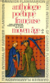 Couverture Anthologie poétique française Moyen-Âge, tome 2 Editions Garnier Flammarion 1967