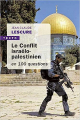 Couverture Le conflit israélo-palestinien en 100 questions Editions Tallandier (Texto) 2020