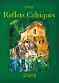 Couverture Reflets celtiques Editions Filles de Gyptis 2023