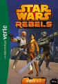 Couverture Star Wars : Rebels, tome 11 : Un nouvel allié Editions Hachette (Bibliothèque Verte) 2016