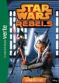 Couverture Star Wars : Rebels, tome 14 : L'avenir de la Force Editions Hachette (Bibliothèque Verte) 2016