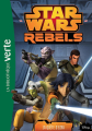 Couverture Star Wars : Rebels, tome 15 : La quête d'Ezra Editions Hachette (Bibliothèque Verte) 2016