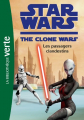 Couverture Star Wars : The Clone Wars (roman), tome 13 : Les passagers clandestins Editions Hachette (Bibliothèque Verte) 2012