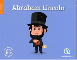 Couverture Abraham Lincoln Editions Quelle histoire (Révolution XIXe siècle) 2021