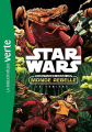 Couverture Star Wars : Aventures dans un monde rebelle, tome 3 : La tanière Editions Hachette (Bibliothèque Verte) 2017