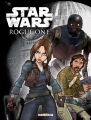 Couverture Star Wars (BD jeunesse) : Rogue One Editions Delcourt (Contrebande) 2017