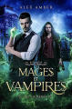 Couverture Mages et Vampires, tome 2 : Les Chimères Editions Autoédité 2023
