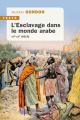 Couverture L'esclavage dans le monde arabe (VIIe-XXe siècle) Editions Tallandier (Texto) 2022