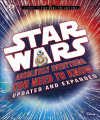 Couverture Star Wars: Absolutely Everything You Need to Know, Updated and Expanded Editions Dorling Kindersley 2017