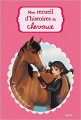 Couverture Mon recueil d'histoires de chevaux Editions Auzou  2012