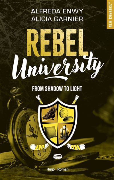 Couverture Rebel University, tome 4 : From Shadow To Light