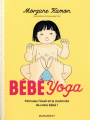 Couverture Bébé yoga Editions Marabout 2019