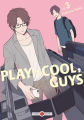 Couverture Play it cool, guys, tome 3 Editions Doki Doki (Seinen) 2023