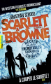 Couverture Scarlett & Browne, tome 1 : Récits de leurs incroyables exploits et crimes Editions Gallimard  (Pôle fiction) 2023