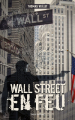 Couverture Wall Street en feu Editions Talent 2023